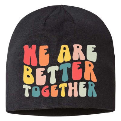 Back To School Teacher Retro Groovy We Are Better Together Sustainable Beanie