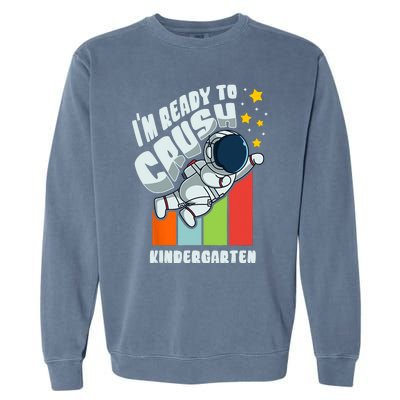 Back To School Cute First Day Of Kindergarten Astronaut Garment-Dyed Sweatshirt