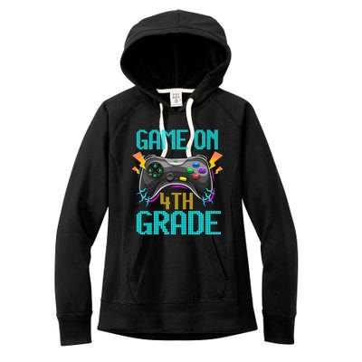 Back To School Game On 4Th Grade Video Gamer Fourth Grade Women's Fleece Hoodie