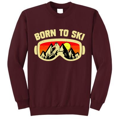 Born To Ski Tall Sweatshirt