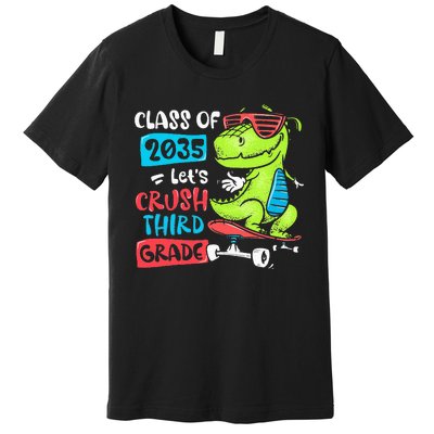 Back To School Let's Crush 3rd Grade Class Of 2035 Dinosaur Premium T-Shirt