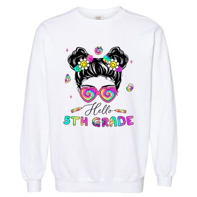 Back To School Hello 5th Grade Messy Bun First Day Garment-Dyed Sweatshirt