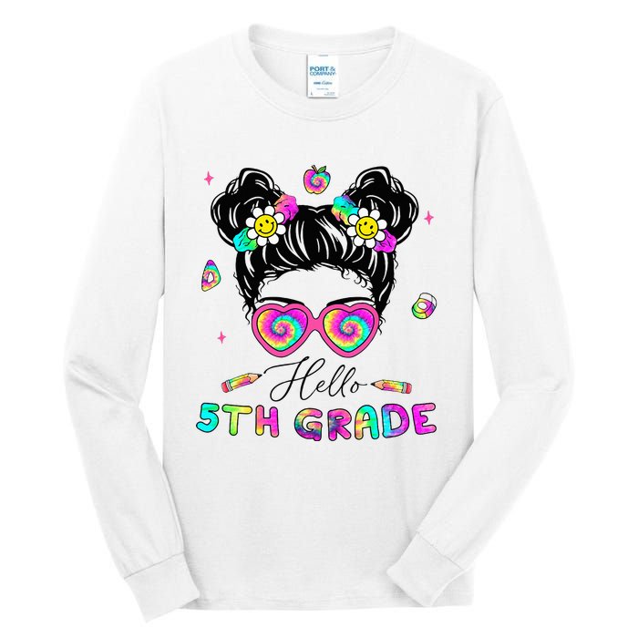 Back To School Hello 5th Grade Messy Bun First Day Tall Long Sleeve T-Shirt