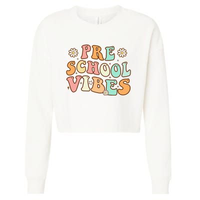 Back to School Preschool Vibes Retro Teacher Nursery School Cropped Pullover Crew