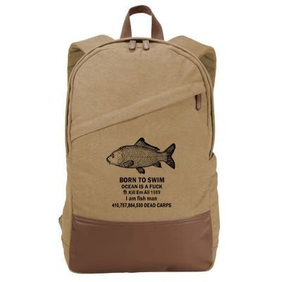Born To Swim Ocean Is A Fuck Kill Em All 1989 Cotton Canvas Backpack
