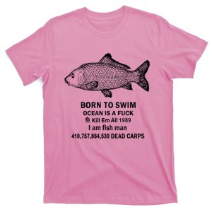 Born To Swim Ocean Is A Fuck Kill Em All 1989 T-Shirt