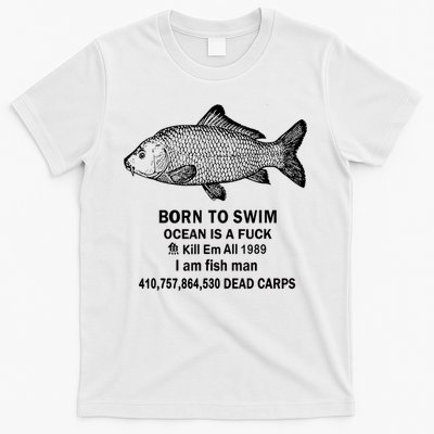 Born To Swim Ocean Is A Fuck Kill Em All 1989 T-Shirt