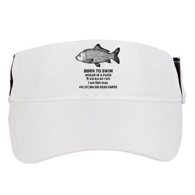 Born To Swim Ocean Is A Fuck Kill Em All 1989 Adult Drive Performance Visor