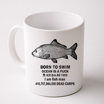 Born To Swim Ocean Is A Fuck Kill Em All 1989 Mug