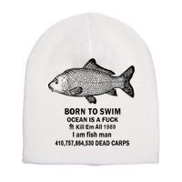 Born To Swim Ocean Is A Fuck Kill Em All 1989 Short Acrylic Beanie