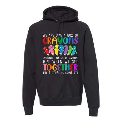 Back To School Teacher We Are Like A Box Of Crayons Premium Hoodie