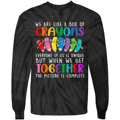 Back To School Teacher We Are Like A Box Of Crayons Tie-Dye Long Sleeve Shirt