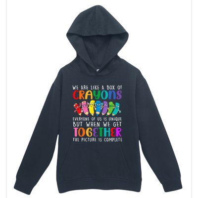 Back To School Teacher We Are Like A Box Of Crayons Urban Pullover Hoodie