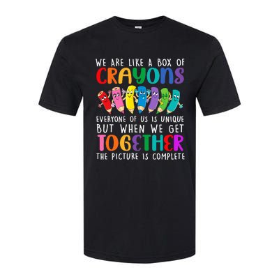 Back To School Teacher We Are Like A Box Of Crayons Softstyle CVC T-Shirt