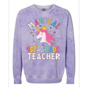 Back To School First 1St Grade Teacher Magical Unicorn Gift Colorblast Crewneck Sweatshirt