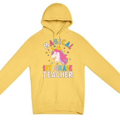 Back To School First 1St Grade Teacher Magical Unicorn Gift Premium Pullover Hoodie