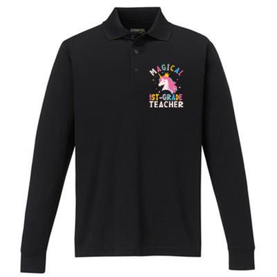 Back To School First 1St Grade Teacher Magical Unicorn Gift Performance Long Sleeve Polo