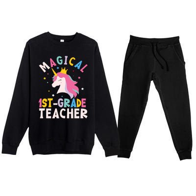 Back To School First 1St Grade Teacher Magical Unicorn Gift Premium Crewneck Sweatsuit Set