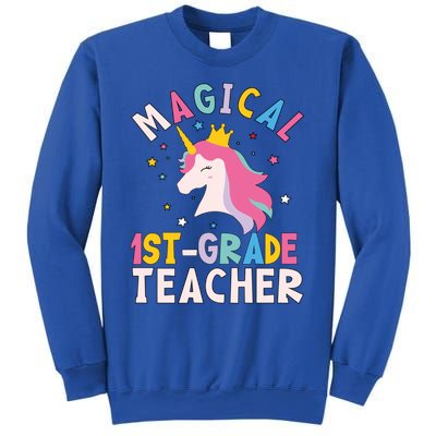 Back To School First 1St Grade Teacher Magical Unicorn Gift Sweatshirt