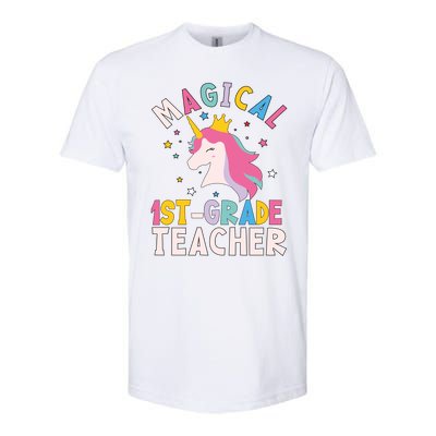 Back To School First 1St Grade Teacher Magical Unicorn Gift Softstyle CVC T-Shirt