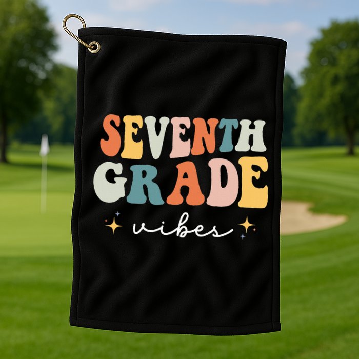 Back To School Seventh Grade Vibes Retro 7th Grade Teacher Golf Towel
