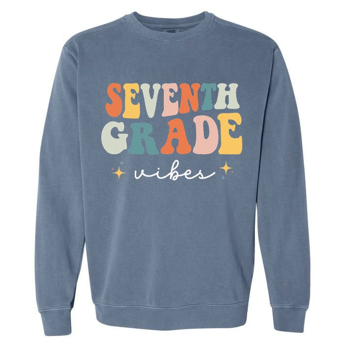 Back To School Seventh Grade Vibes Retro 7th Grade Teacher Garment-Dyed Sweatshirt