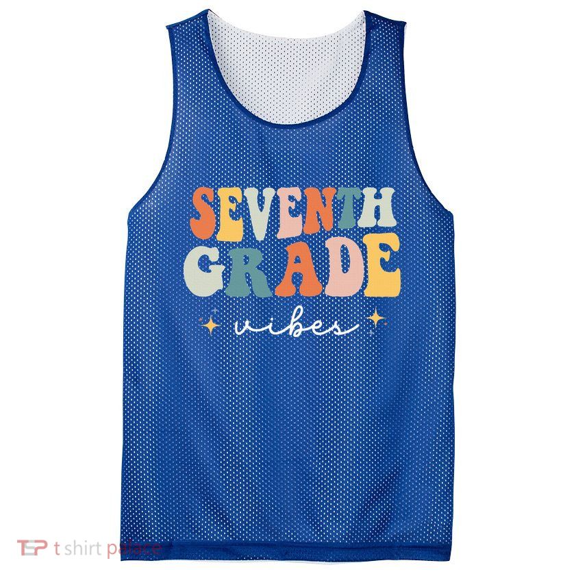 Back To School Seventh Grade Vibes Retro 7th Grade Teacher Mesh Reversible Basketball Jersey Tank