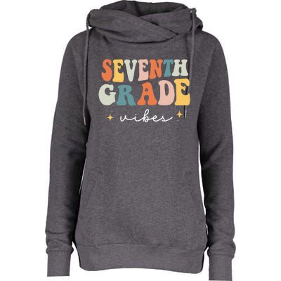 Back To School Seventh Grade Vibes Retro 7th Grade Teacher Womens Funnel Neck Pullover Hood