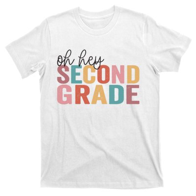 Back To School Students Teacher Oh Hey 2nd Second Grade T-Shirt