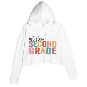 Back To School Students Teacher Oh Hey 2nd Second Grade Crop Fleece Hoodie