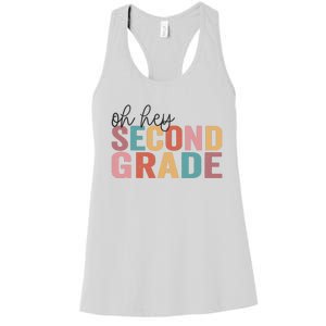 Back To School Students Teacher Oh Hey 2nd Second Grade Women's Racerback Tank