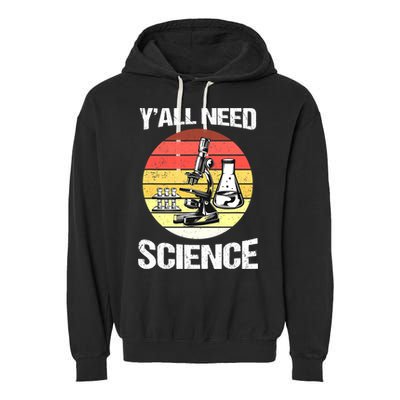 Back To School Y'all Need Science Teacher Garment-Dyed Fleece Hoodie