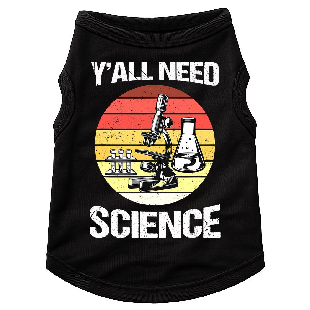 Back To School Y'all Need Science Teacher Doggie Tank