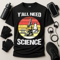 Back To School Y'all Need Science Teacher Performance Shirt