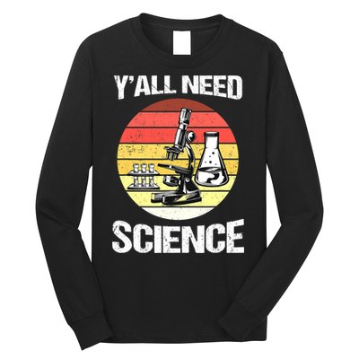 Back To School Y'all Need Science Teacher Long Sleeve Shirt