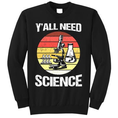 Back To School Y'all Need Science Teacher Sweatshirt