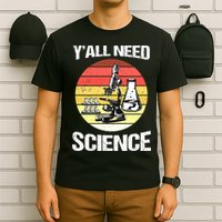Back To School Y'all Need Science Teacher T-Shirt