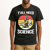 Back To School Y'all Need Science Teacher Tall T-Shirt