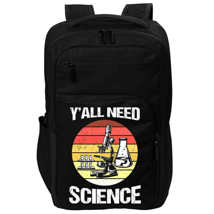 Back To School Y'all Need Science Teacher Impact Tech Backpack