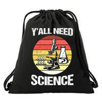 Back To School Y'all Need Science Teacher Drawstring Bag