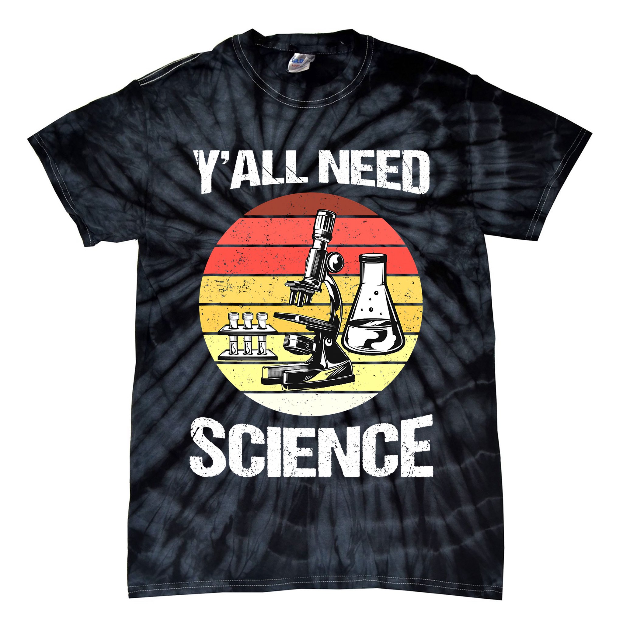 Back To School Y'all Need Science Teacher Tie-Dye T-Shirt