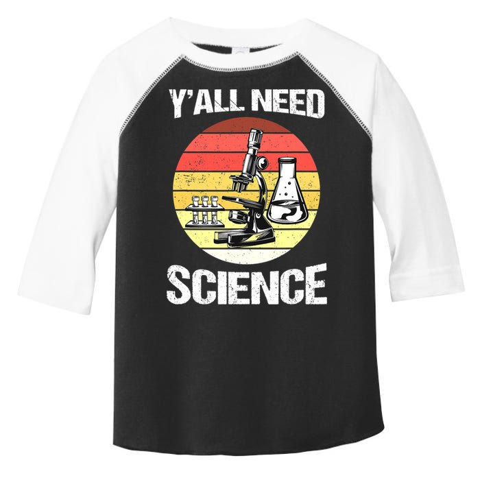 Back To School Y'all Need Science Teacher Toddler Fine Jersey T-Shirt