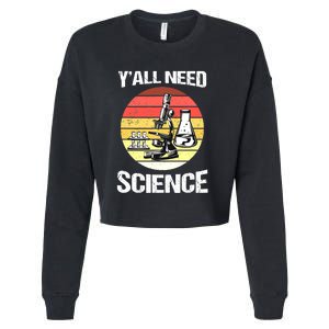 Back To School Y'all Need Science Teacher Cropped Pullover Crew