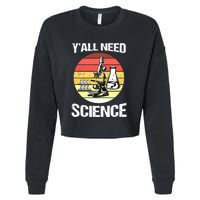 Back To School Y'all Need Science Teacher Cropped Pullover Crew