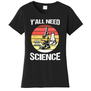 Back To School Y'all Need Science Teacher Women's T-Shirt