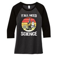 Back To School Y'all Need Science Teacher Women's Tri-Blend 3/4-Sleeve Raglan Shirt