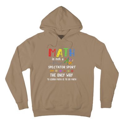 Back To School Math Is Not A Spectator Sport Math Teacher Hoodie