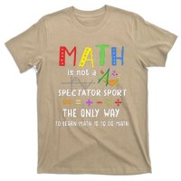 Back To School Math Is Not A Spectator Sport Math Teacher T-Shirt