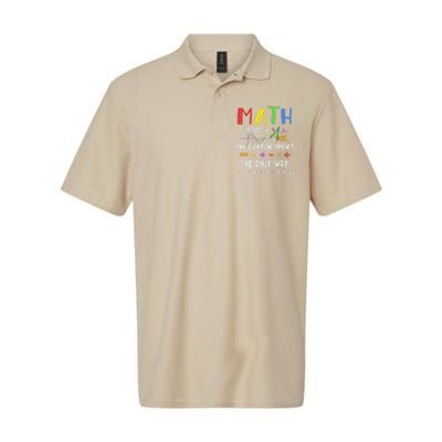 Back To School Math Is Not A Spectator Sport Math Teacher Softstyle Adult Sport Polo