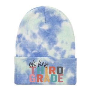 Back To School Students Teacher Oh Hey 3rd Third Grade Tie Dye 12in Knit Beanie